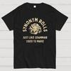 Funny Sayings Sarcastic Graphic Cotton Summer Casual Cool Loose T-Shirt