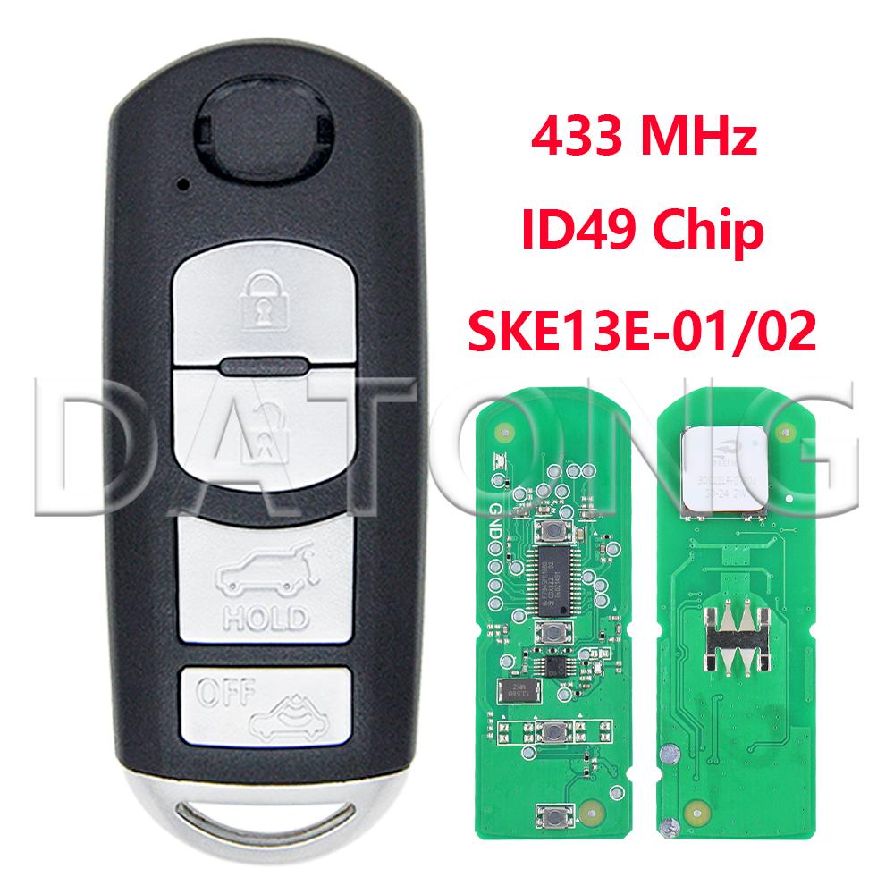 Datong ID49 Chip SKE13D-01/02 315MHz SKE13E-01/02 433MHz Car Remote Key Fob For Mazda Atenza 2 CX- 3 CX-5 MX-5 6 CX-9 AXELA
