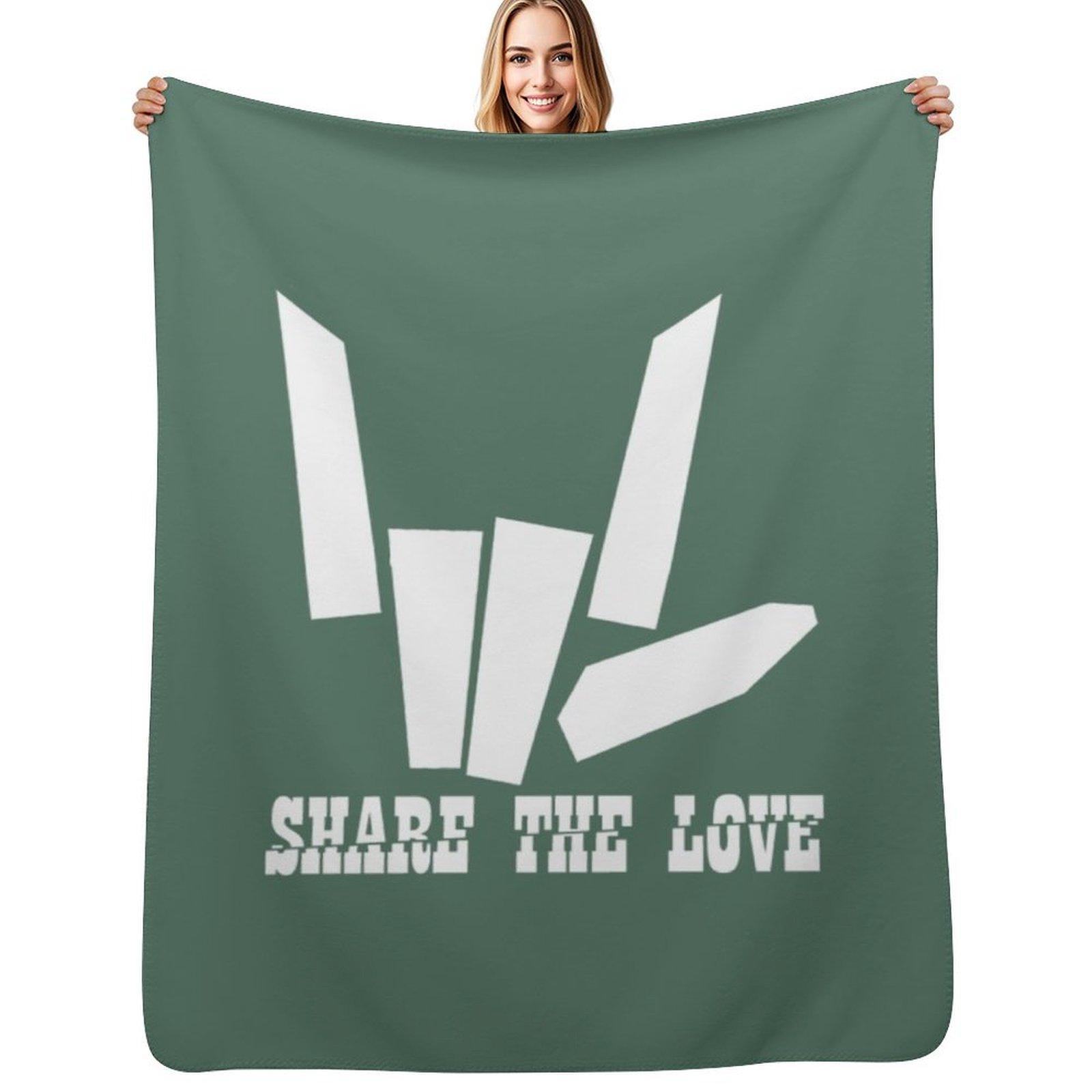Share The Love Throw Blanket Soft Warm Blanket Gift for Men Women Adults Size: 75*100cm, Weight: 230 GSM