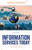 Libro Information Services Today : An Introduction