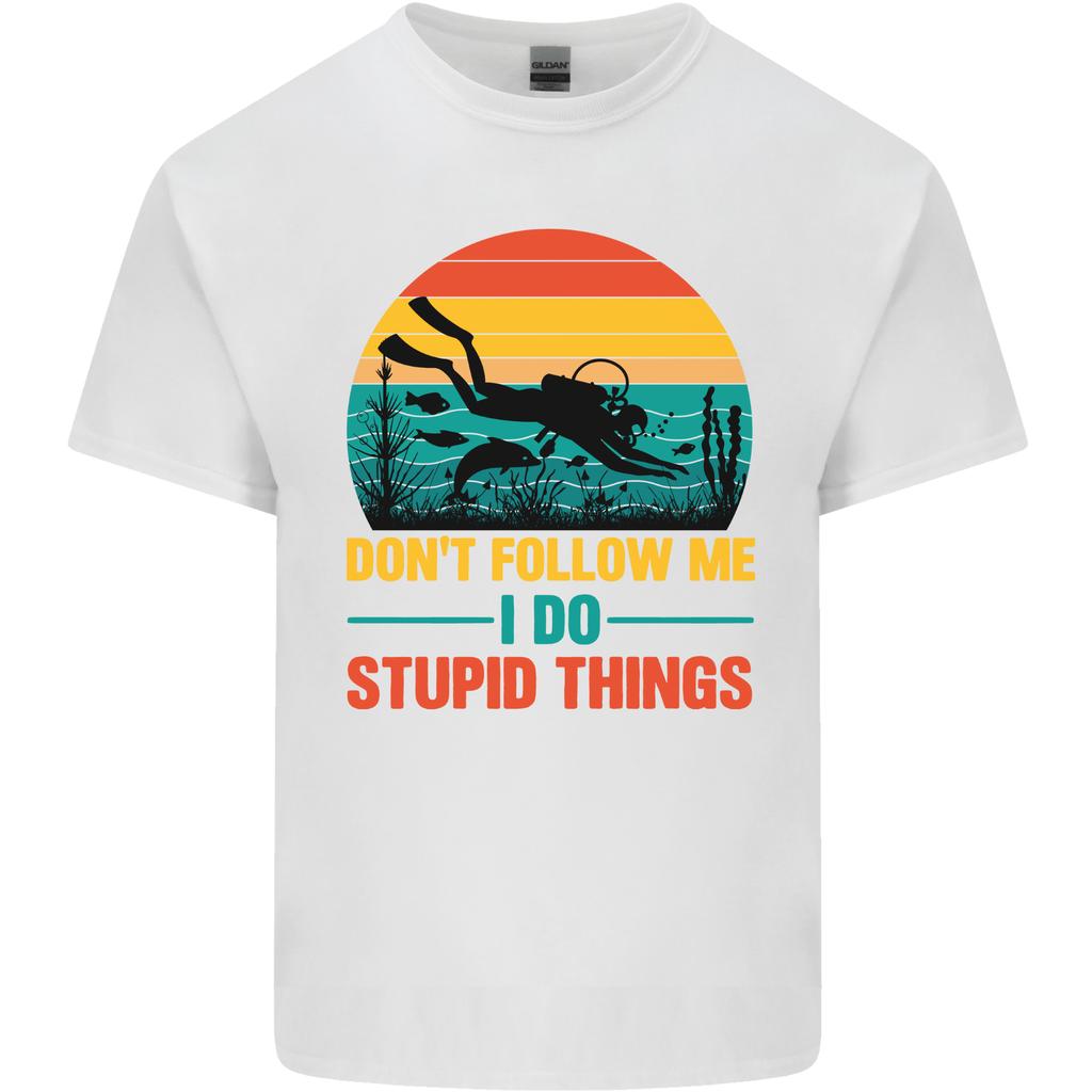 I Do Stupid Things Funny Scuba Diving Diver Unisexs Light Cotton TShirt