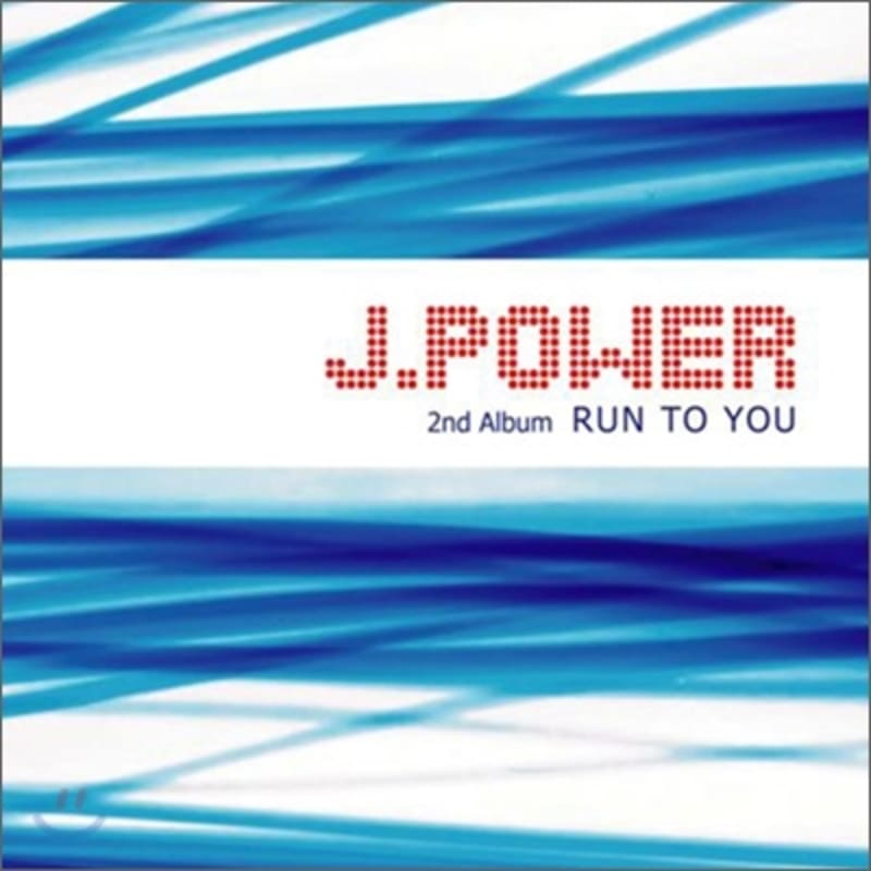 

J.Power 2nd Album - Run To You