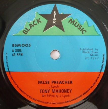 7inch Record TONY MAHONEY False Preacher Burn False Preache NONE Black Star Musi 1977 UK Reggae Ska Dub Used