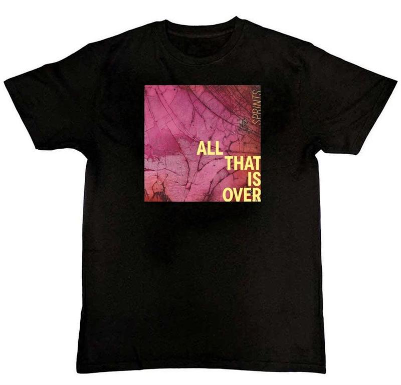 

Sprints ALL THAT IS OVER Band Tour Graphic Print Unisex T-Shirt XL