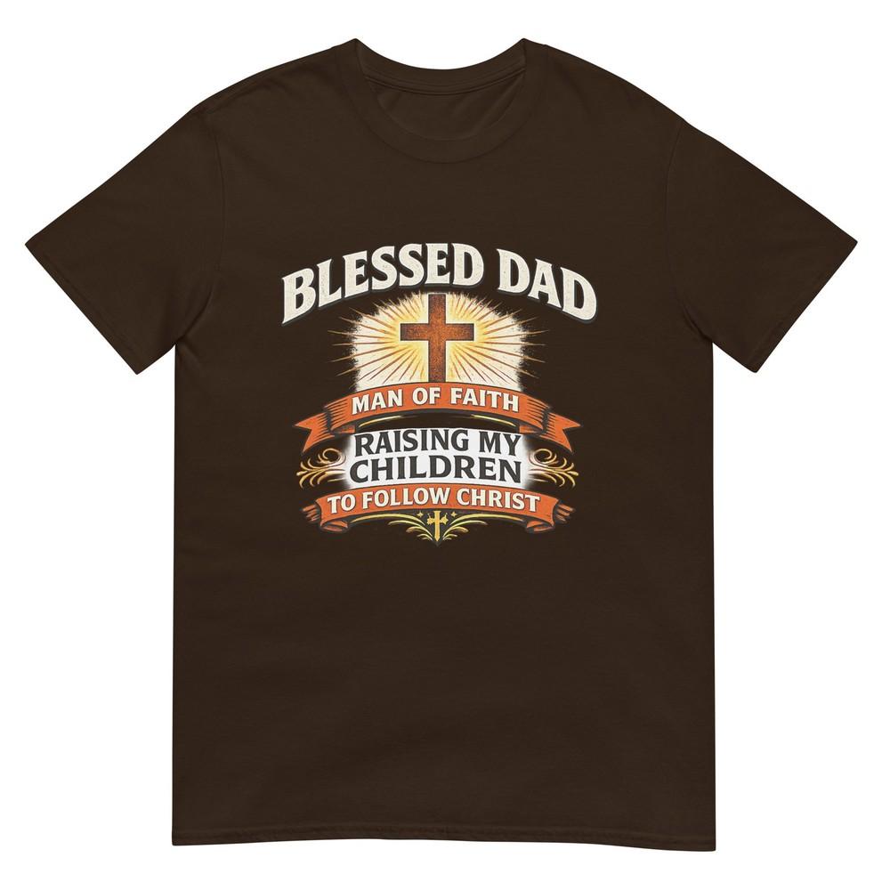 Blessed Dad Unisex Of Faith Christian Father Design TShirt
