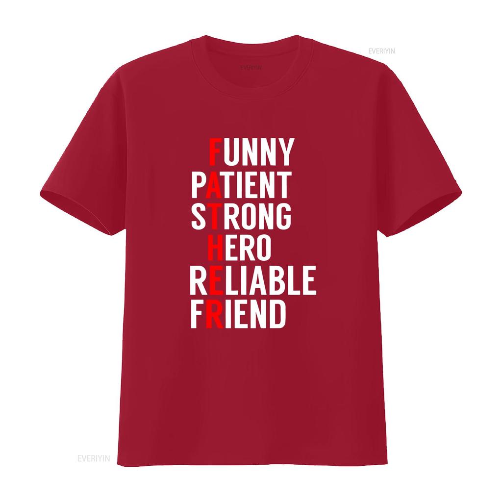 Funny Patient Strong Hero Reliable Friend T Shirt Unique For Dad Fathers Day Ideas vintage Washed Unisex designer clothes Soft