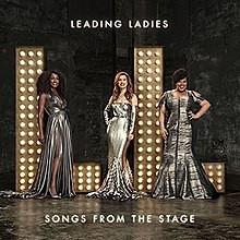 CD LEADING LADIES  Songs From The Stage 0190295735937 Eastwest 2017 UK Soundtracks  Musicals Used