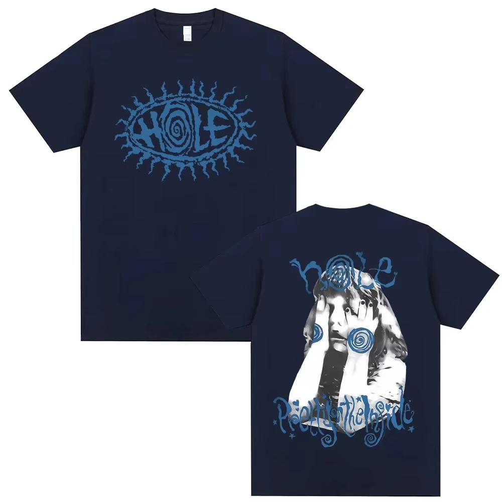 Hole Courtney Love Pretty on The Lnside Men's Women T-shirt Four Seasons New Style Unisex Casual T-shirt