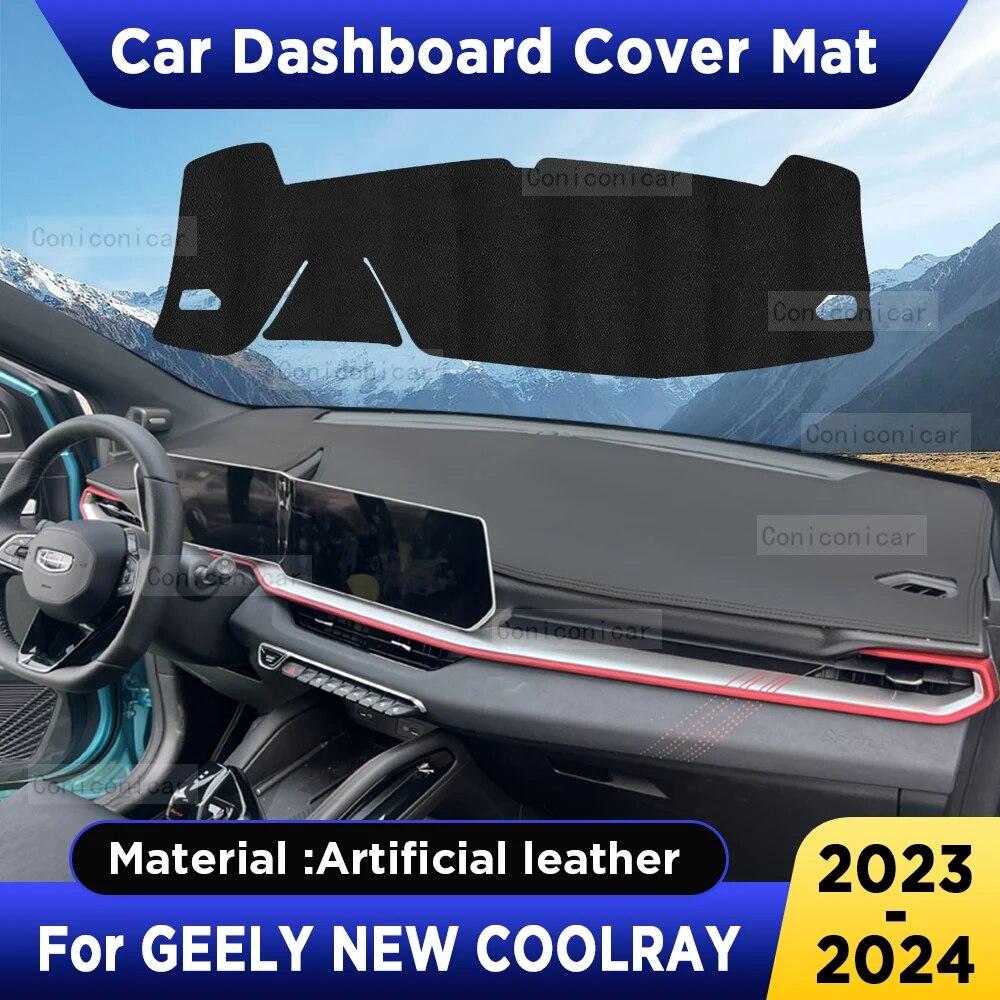 

Для GEELY NEW COOLRAY 2023 2024, чехол для приборной панели автомобиля, коврик для приборной панели, солнцезащитный козырек, анти-УФ-аксессуары из искусственной кожи