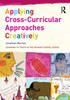 Kniha Applying Cross-Curricular Approaches Creatively