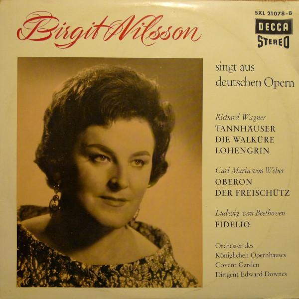 

LP Record BIRGIT NILSSON Birgit Nilsson Singt Aus Deutschen SXL21078B Decca Germany Classical Used