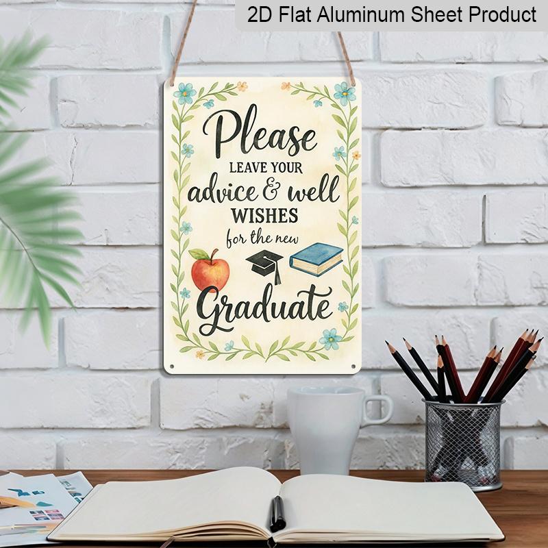 2D Flat Aluminium Decorative Signs and Plaques for Graduates: Distinctive Wall Art Featuring Advice and Well-Wishes for Fresh Starts - Great for