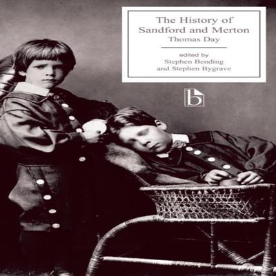 The History of Sandford and Merton by Thomas Day Paperback Book 9781551116280