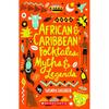 Scholastic Classics: African And Caribbean Folktales, Myths And Legends