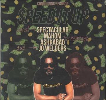 

12inch Record SPECTACULAR, JO WELDERS / MAHOM, AS - Speed It Up; Speed It Dub / Speed I CRV00418 Conquering EU 2018 France Reggae, Ska & Dub