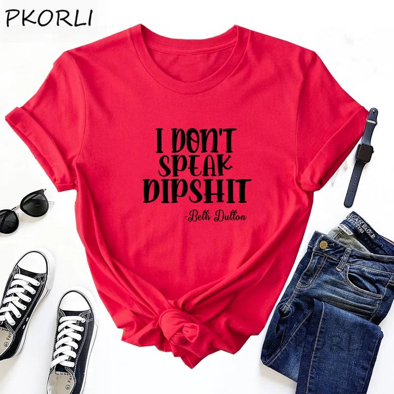I Dont Speak Dipshit Beth Dutton T Shirt Women for Summer Yellowstone TV Show Tshirt Dutton Ranch Cowboy Country Music Clothes
