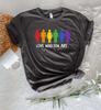 Love Who You Are Pride Shirt, LGBTQ Shirt, Pride Month Shirt Unisex T-Shirt