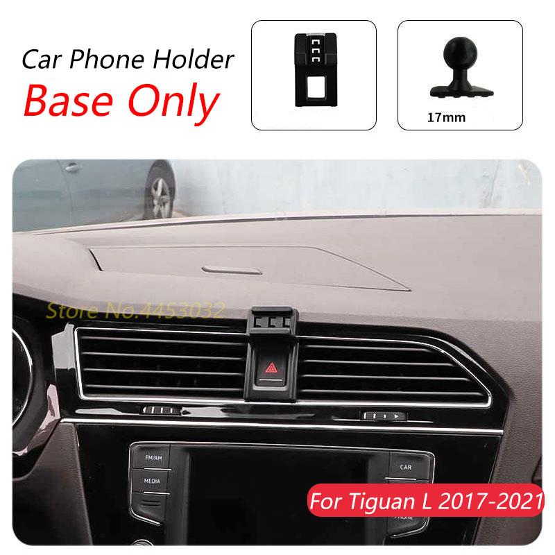 

For Volkswagen Tiguan 2017-2025 Car Phone Holder Special Fixed Bracket Base 17mm Not Blocking Air Outlet Interior Accessories