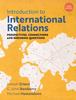 The Introduction To International Relations : Perspectives, Connections and Enduring Questions Book