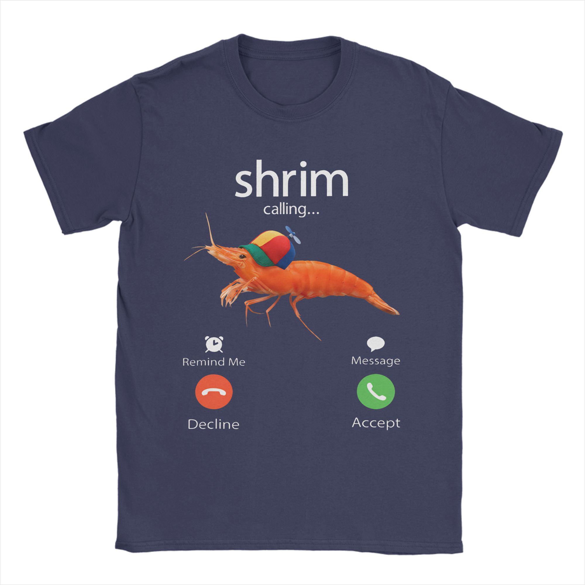 Men Shrim Is Calling Misspelled Shrimp Incoming Call Meme T Shirts  100 Cotton Top Tees Beach O Neck Tee Shirt Big Size 5XL 6XL 4XL