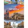 Polska Miasta Album Atlas O Polsce Książka Prezent Twarda Oprawa