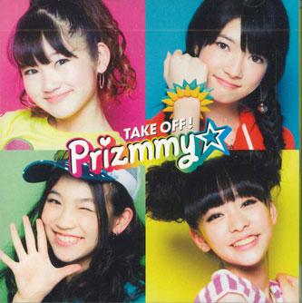

CD PRIZMMY - Take Off AVCA62255B AVEX Japan Japanese Pop Star Used