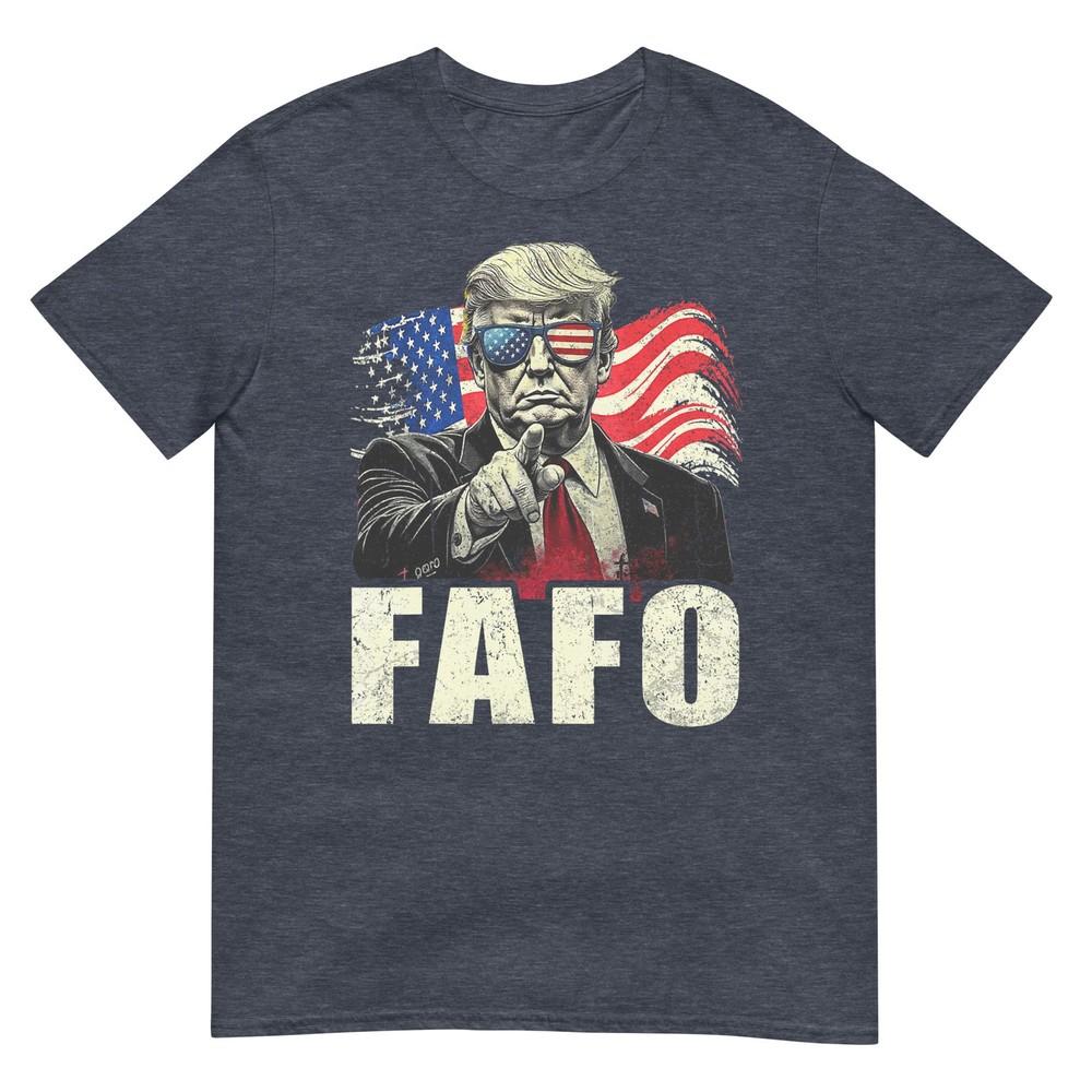 Funny Fafo Trump Fafo American Usa Tshirt