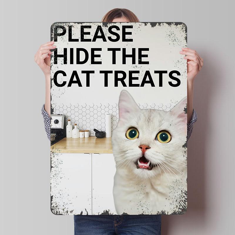 

Cat Treat Warning Sign Tin Plaque Poster Customized Wall Art Retro Vintage Metal Signs for Man Cave Coffee Bar Accessories Decor 7.9x11.8In(20x30cm)