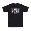 Hawk Tuah Shirt Hawk Tuah Spit On That Thang 2024 Meme Novelty Unisexs Tshirt