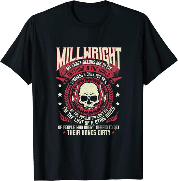 Millwright My Craft Allows Me To Fix Classic T-shirt XL