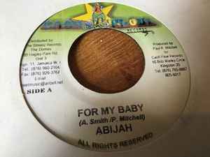 

7inch Record ABIJAH - For My Baby NONE Cash Flow Recor Jamaica Reggae, Ska & Dub Used