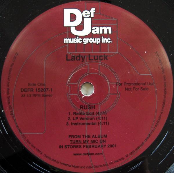 

12inch Record LADY LUCK - Rush / Come Get It DEFR152071 Def Jam Recordi 2001 US Rap & Hip-Hop/R&B Used