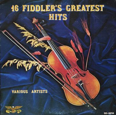 LP-Schallplatte VERSCHIEDENE - 16 Fiddler's Greatest Hits SD3014 Starday, Gusto 1977 US Folk Gebraucht