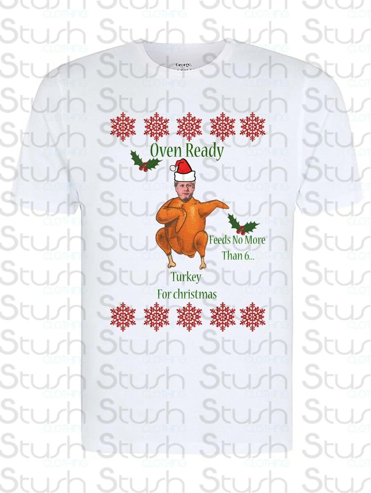 Oven ready Turkey Boris, Fun/Novelty/Christmas T-Shirt. Lockdown Christmas 2020 2XL