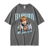 Funny Ed Sheeran Number One Superfan Meme T Shirt Unisex Unisex Fashion Retro Short Sleeve Tshirt Unisex Gothic Casual Tees