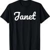 Beautiful Handwriting Style Janet Calligraphy T-Shirt