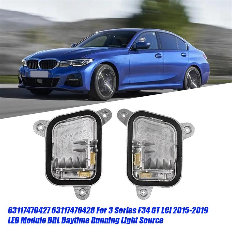 1Pair 63117470427 63117470428 for BMW 3 Series F34 GT LCI 2015- LED Module Control DRL Daytime Running Light Source