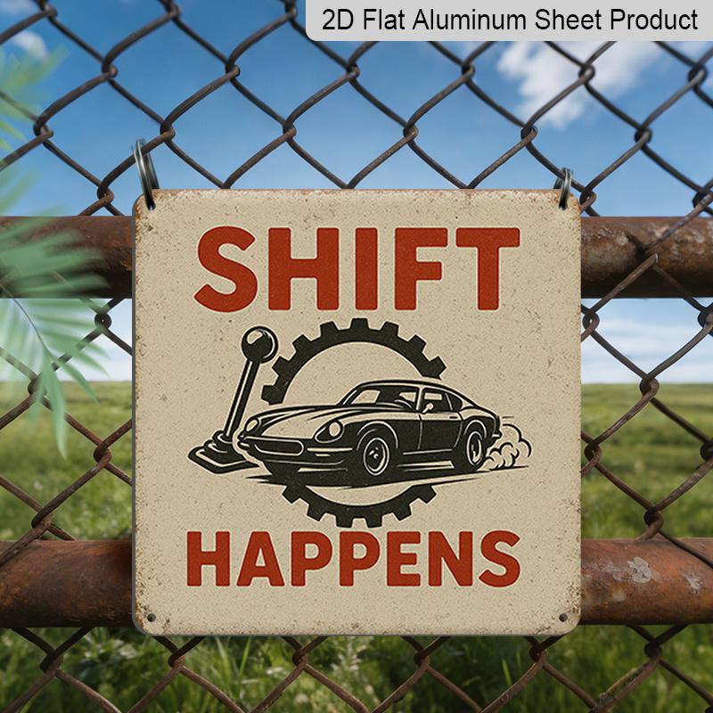 

2D Flat, 1pc, Outdoor Wall Art, Shift Happens Sign, Race Car Wall Art, Garage Decoration, for Man Cave Accent, Rustic Industrial Style, Gift for 20*20cm