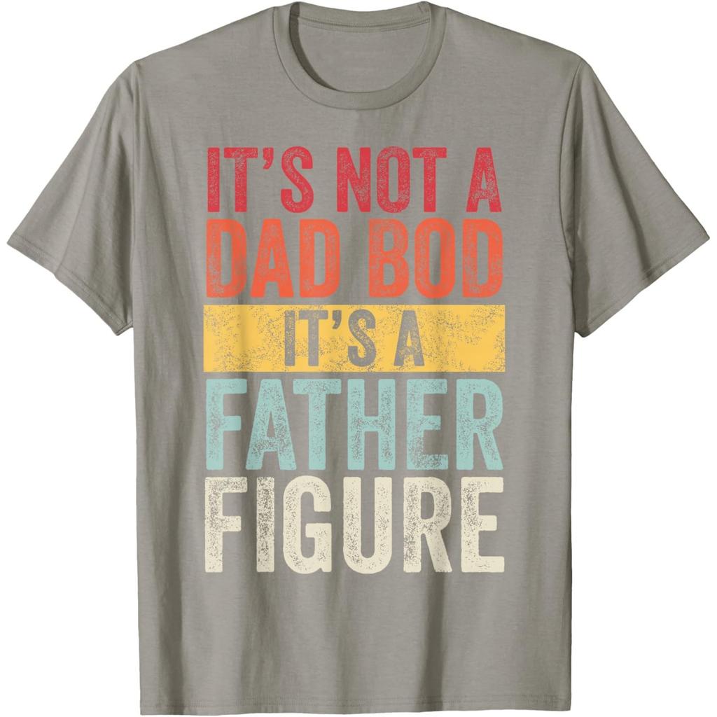 It's Not A Dad Bod It's A Father Figure Funny Retro Graphic Tee Unisex's Short Sleeve T-Shirt Casual
