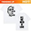 Canserbero All We Need Is Love Merch T-Shirt Unisexs Unisex Mode Vintage Kurzarm-T-Shirts Baumwolle Lässig Übergroße T-Shirts