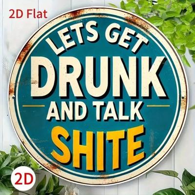 Vintage 8 Inch Aluminum Tin Sign for Man Cave Bar Decor Humorous Metal Plaque Waterproof Wall Art