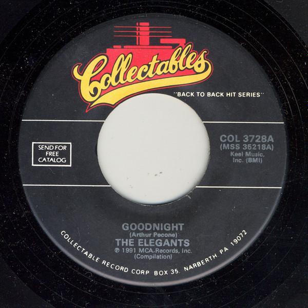 

7inch Record ELEGANTS, THE EMOTIONS - Goodnight / Echo COL3728 COLLECTABLES 1991 US Rock Used
