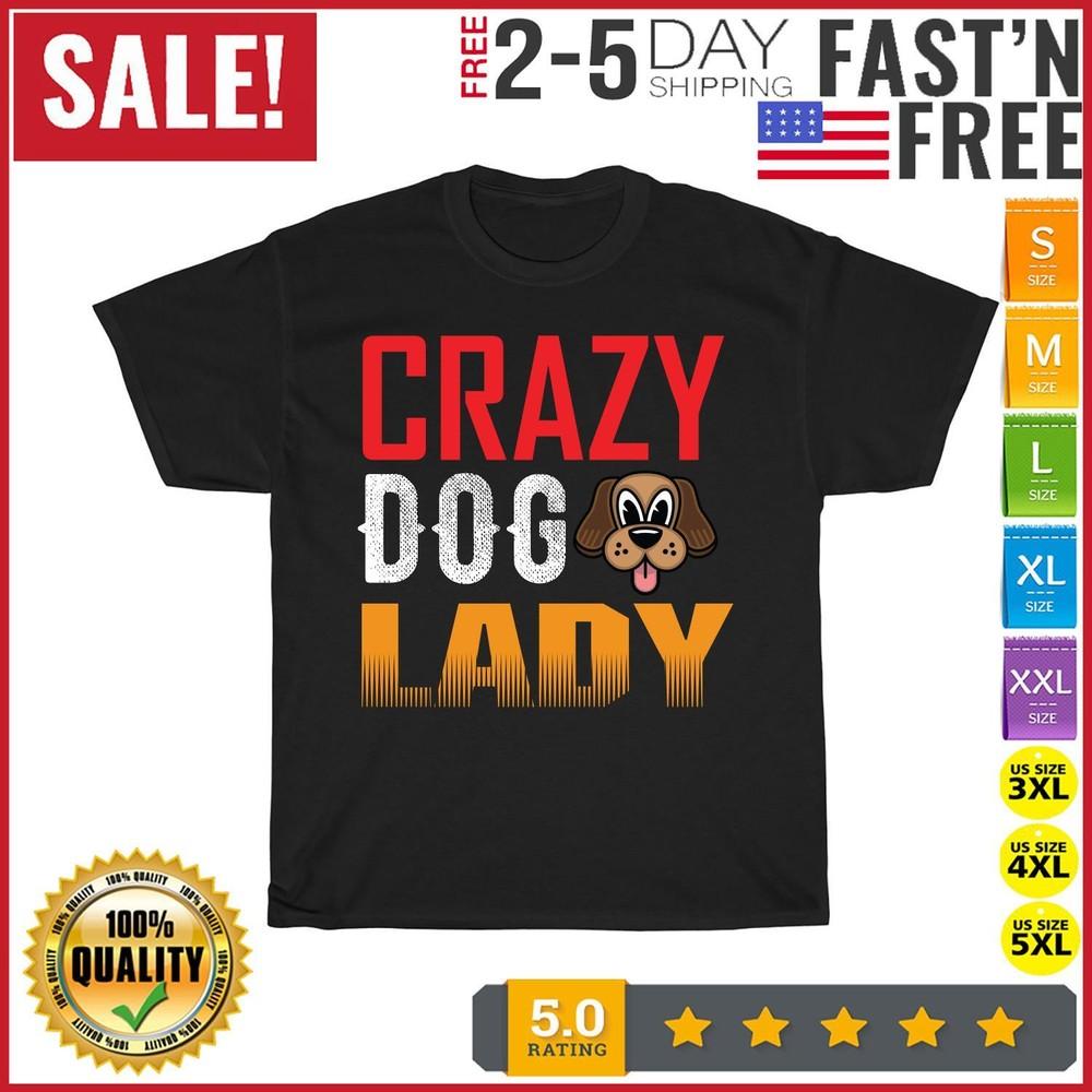 

Crazy Dog Lady Vintage T Shirt Men Fashion 2023 Women T Shirt Short Sleeve NEW 4XL