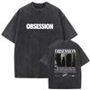 Vintage Washed Obsession Horror Movie 2026 Graphic T Shirt Men Women Fashion Oversized T-shirts Classic Gothic Clothing T-shirt