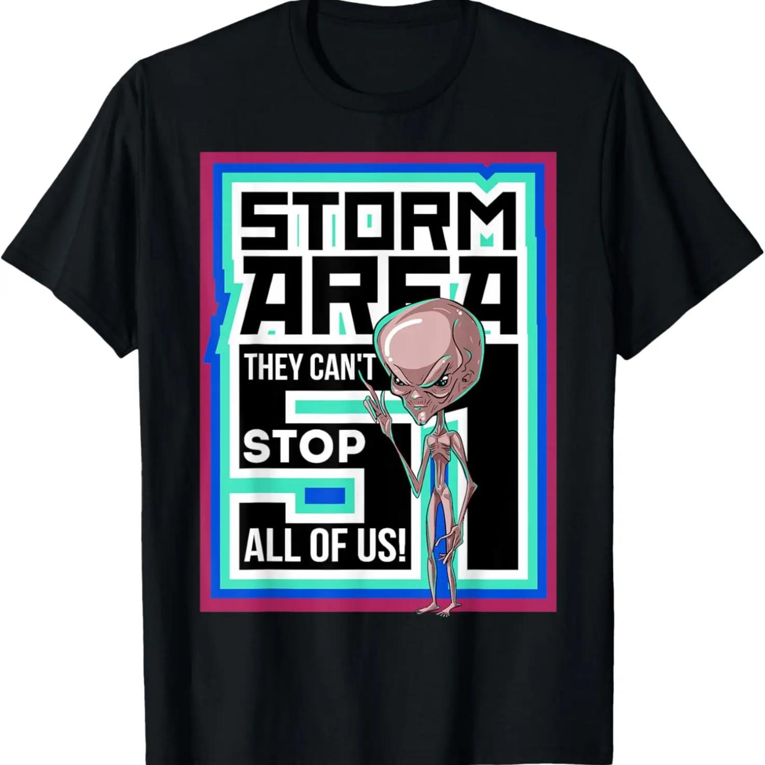 Storm Area 51 Shirt They Can t Stop Us All Alien T-Shirt S чёрный