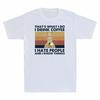 Alpaca É o Que Eu Faço Eu Bebo Café Odeio Pessoas E Sei Coisas Camiseta Masculina Camiseta Unissex