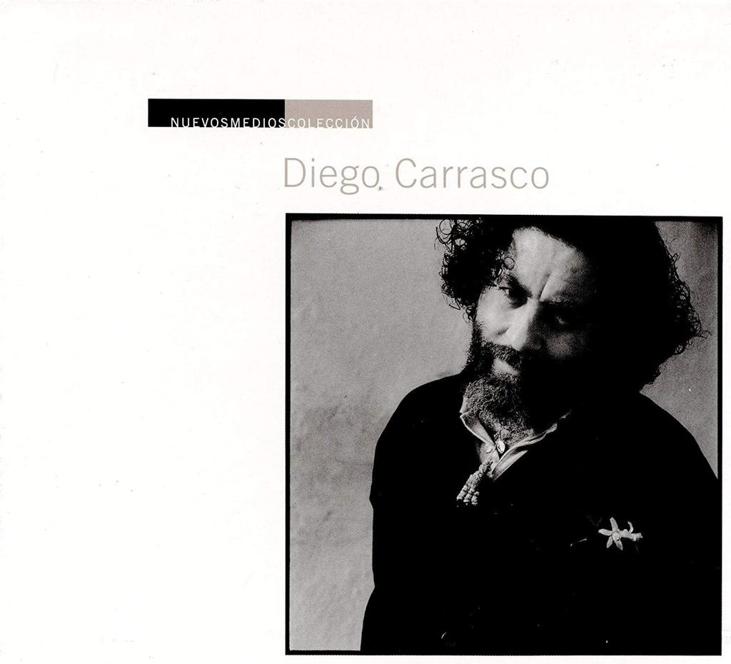 CD DIEGO CARRASCO - Nuevos Medios Collection NM15811CD Nuevos Medios 2002 EU Latin Used