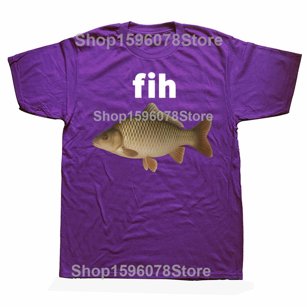 

Fih Fish Funny Fih Fishing Meme Classic 100 Cotton Tshirts Men Women Fashion Casual Tshirt Loose Oversized Streetwear T Shirt 3XL