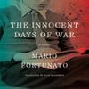 The Innocent Days of War by Julia MacGibbon Paperback Book 9781635424140