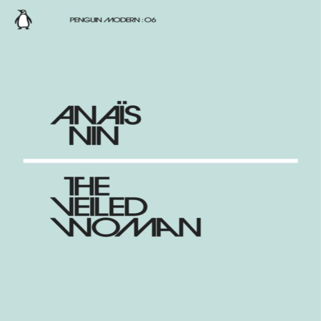 The Veiled Woman by Anais Nin Paperback Book 9780241339541